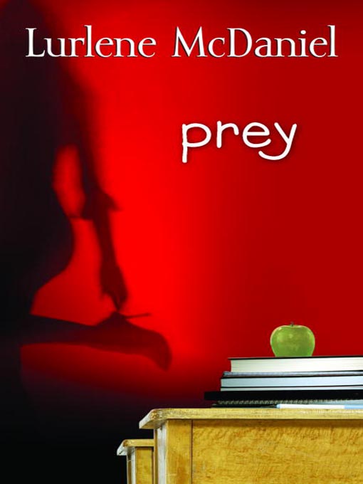 Title details for Prey by Lurlene McDaniel - Available
